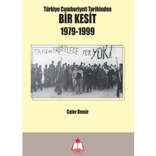 Nisan Yayımcılık Türkiye Cumhuriyeti Tarihinden Bir Kesit 1979-1999