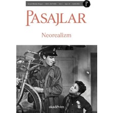 Pasajlar Sosyal Bilimler Dergisi Sayı 18 - Neorealizm