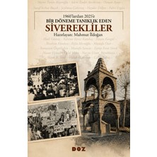 Do Yayınları 1960’LARDAN 2025’E - Bir Döneme Tanıklık Eden Siverekliler
