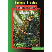 Ema Ofis Korku Kulübü 4 Bahçedeki Sır Beyaz Balina Yayınları Thomas Brezina
