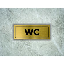 Wc Yazılı Metal Levha ( 7 cm x 20 cm )