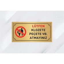 Lütfen Klozete Peçete Atmayınız Yazılı Metal Levha