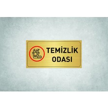 Temizlik Odası Yazılı Metal Levha