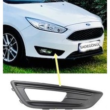 Sis Far Çerçevesi Sağ Ford Focus 2015-2017 Model Arası