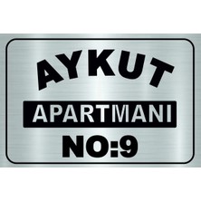 Gümüş Apartman Tabelası Gümüş Metal 20 x 30 cm Orta Boy Çift Taraflı Bantlı