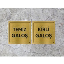 Temiz Galoş Kirli Galoş Metal Yazı Gold Renk Arkası Yapışkanlı (10CM x 10CM)