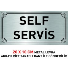 Self Servis Yazılı 20 x 10 cm Gümüş Metal Levha