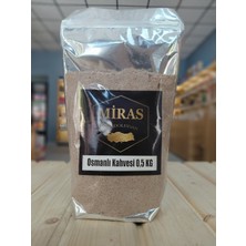 Miras Anadoludan Özel Karışım Geleneksel Osmanlı Kahvesi 500 G