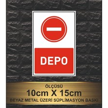 Depo Yazılı Beyaz Metal Levha
