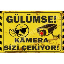 Metal Gülümse Kameradasınız Kamera Sizi Çekiyor ve Uyarı Levhası 20X15CM