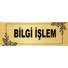 Bilgi Işlem Yönlendirme Levhası 20X7 Cm. Metal Levha