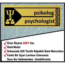 Psikolog Uyarı Levhası