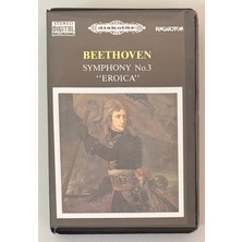 Beethoven Symphony No.3 Eroica Kaset (Diskotür Özel Kutu)