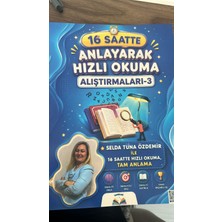 16 Saatte Anlayarakhızlı Okuma Alıştırmaları-3