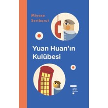 SBN - Store Yuan Huan’ın Kulübesi (Ciltli)