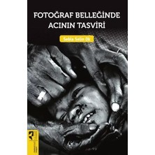 Uravas Store Fotoğraf Belleğinde Acının Tasviri