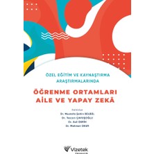 Vizetek Yayıncılık Özel Eğitim ve Kaynaştırma Araştırmalarında Öğrenme Ortamları, Ai