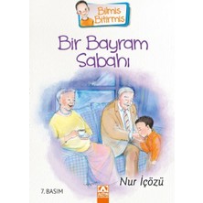 SBN - Store Bilmiş Bitirmiş - Bir Bayram Sabahı