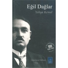 Istanbul Fetih Cemiyeti Eğil Dağlar - Yahya Kemal Beyatlı -100 Temel Eser