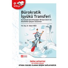 Pegem Akademi Yayıncılık Bürokratik Işyükü Transferi Kurumsal Sorumluluğun Bireye Devri ve