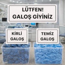 Outdoor One Lütfen Galoş Giyiniz BEYAZ Uyarı Levhası – Temiz Kirli Galoş Set01