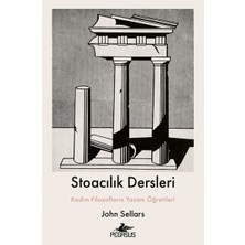 SBN - Store Stoacılık Dersleri : Kadim Filozofların Yaşam Öğretileri