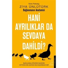 Hani Ayrılıklar Da Sevdaya Dahildi?: Bağlanma Stiliniz Hangisi: Güvenli Mi, Kaygılı Mı, Kaçınmacı Mı?