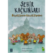 SBN - Store Şehir Kaçkınları 1 - Büyük Şehrin Küçük Fareleri