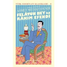 Uravas Store Felâtun Bey ile Rakım E (Günümüz Türkçesiyle) - Türk Edebiyatı Klasikleri (Ciltli)