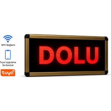 Sanec Wifi Kontrollü Akıllı Dolu Tabelası (12X30 Cm) - Tuya ve Sesli Asistan Uyumlu (Tuya, Alexa, Google Asistan Destekli)
