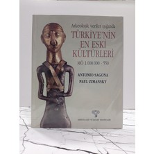 Arkeoloji ve Sanat Yayınları Arkeolojik Veriler Işığında Türkiye'nin En Eski Kültürleri Mö 1.000.000-550 ( 2. El Kitap )