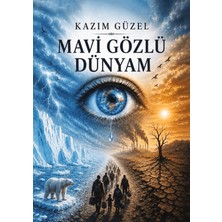 YAY - Yeni Anadolu Yayınları Mavi Gözlü Dünyam
