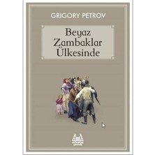 Arkadaş Yayınları Beyaz Zambaklar Ülkesinde