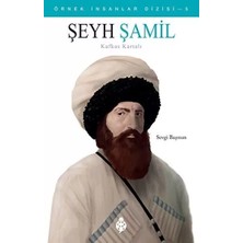 Uravas Store Örnek Insanlar Dizisi-5 Şeyh Şamil