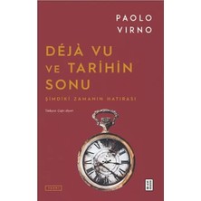 Uravas Store Deja Vu ve Tarihin Sonu