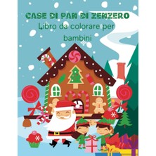 Shopwave Independently Published Case Di Pan Di Zenzero Libro Da Colorare Per Bambini: Disegni Di Case Di Na