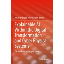 Shopwave Explainable Ai Within The Digital Transformation And Cyber Physical Systems: Xai Methods And Applic