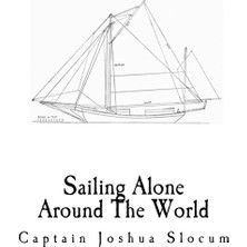 Shopwave Sailing Alone Around The World: A Sailing Memoir (Sailing Memoirs - Single-Handed Global Circumnavi
