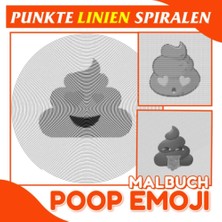 Shopwave Poop Emoji Punkte Linien Spiralen Malbuch: Gag Geschenke: Besonderer Tag Mit 40 Momenten Versteckte
