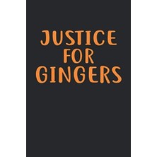 Shopwave Justice For Gingers: Ginger Journal 6x9 Inch Softcover Blank Lined Notebook With 120 Writable Pages