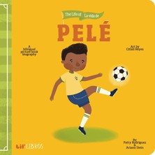 Shopwave The Life Of / La Vida De Pelé: A Bilingual Picture Book Biography