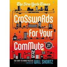 Shopwave The New York Times Crosswords For Your Commute: 150 Easy To Hard Puzzles
