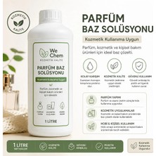 We Chem Parfüm Kozmetik Bazı Solisyonu 1000ML