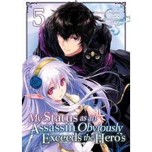 My Status As An Assassin Obviously Exceeds The Hero's (Manga) Vol. 5