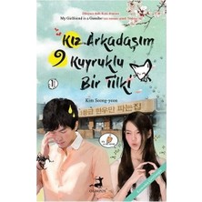 Büyük Pazar Store Kız Arkadaşım 9 Kuyruklu Bir Tilki (Ciltli)