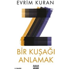 Büyük Pazar Store Z-Bir Kuşağı Anlamak
