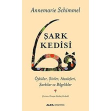 Büyük Pazar Store Şark Kedisi: Öyküler, Şiirler, Atasözleri, Şarkılar ve Bilgelikler