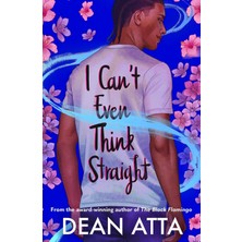 Şura Ticaret I Can't Even Think Straight: A Queer Coming Of Age Story