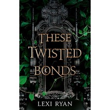 Şura Ticaret These Twisted Bonds: The Spellbinding Conclusion To The Stunning Fantasy Romance These Hollow Vows: 2