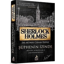 Şura Ticaret Sherlock Holmes – Şüphenin Izinde / Bütün Hikayeler 3